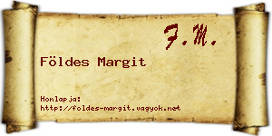 Földes Margit névjegykártya